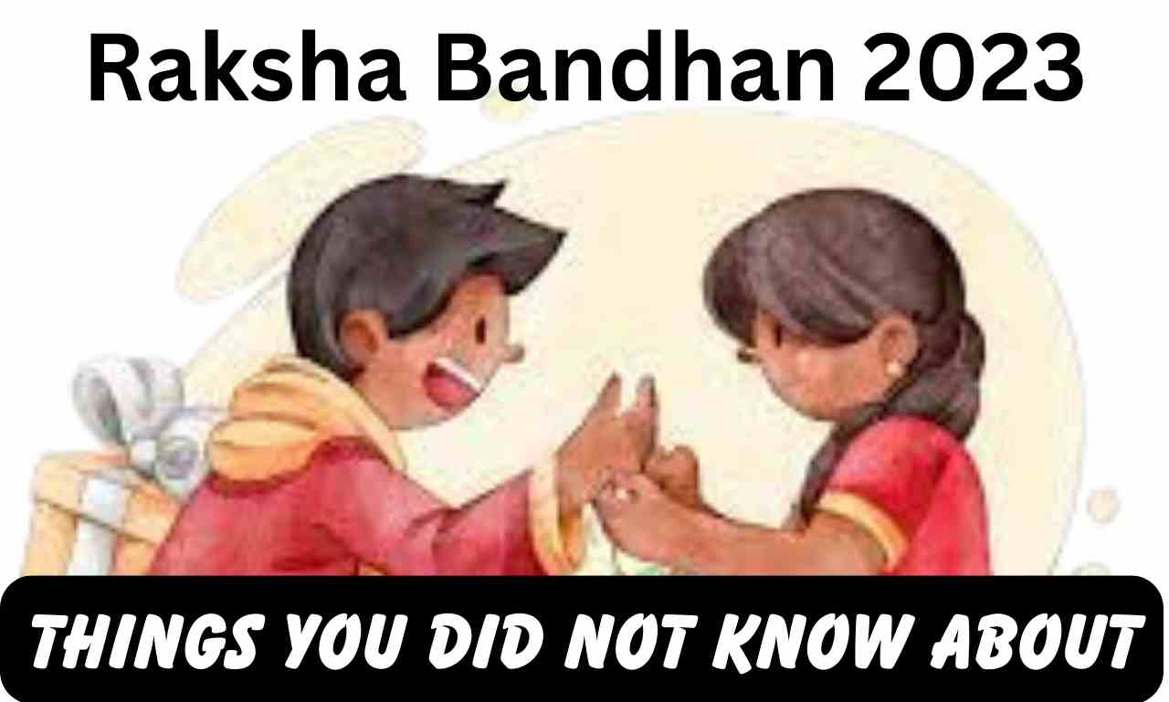 How to Celebrate Raksha Bandhan 2023 in a Unique Way